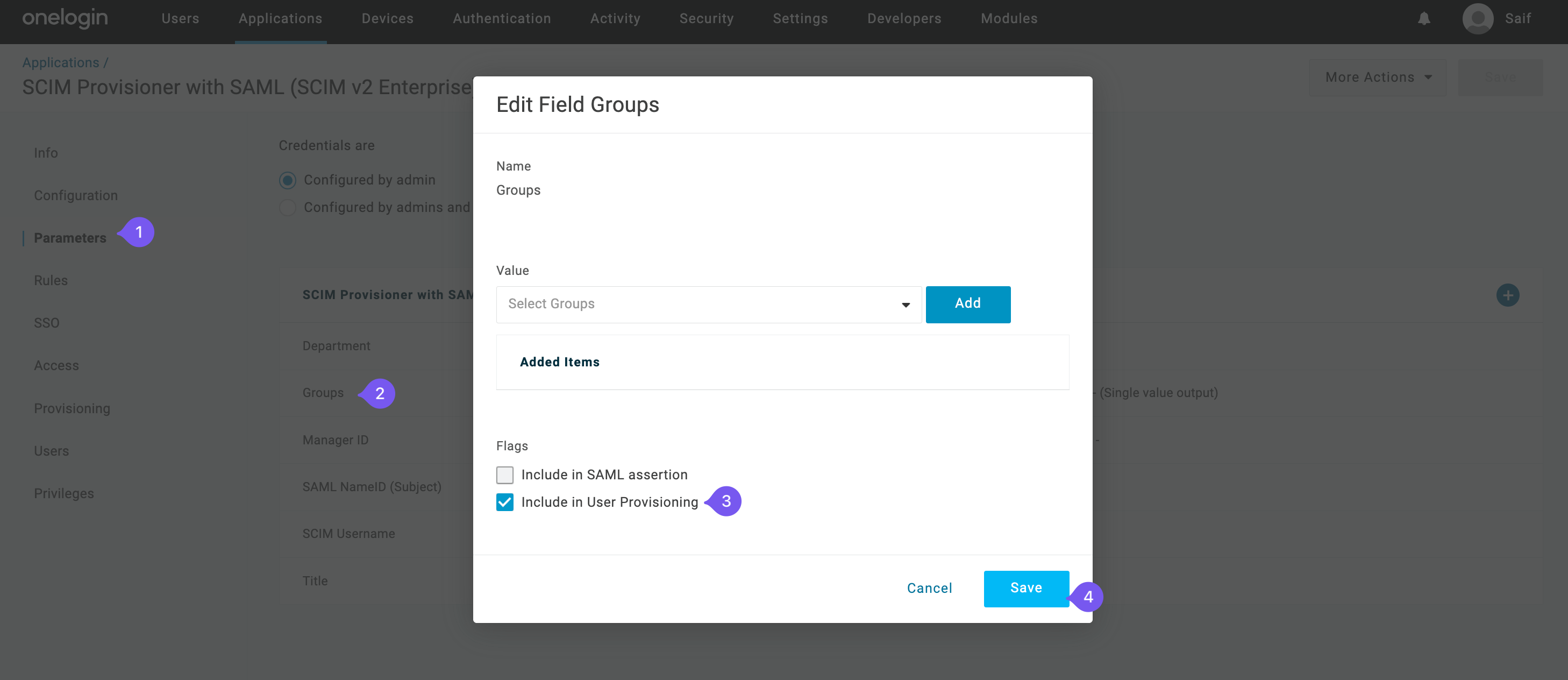 Configuring field groups in OneLogin for SCIM Provisioning, including SAML assertion and user provisioning options.